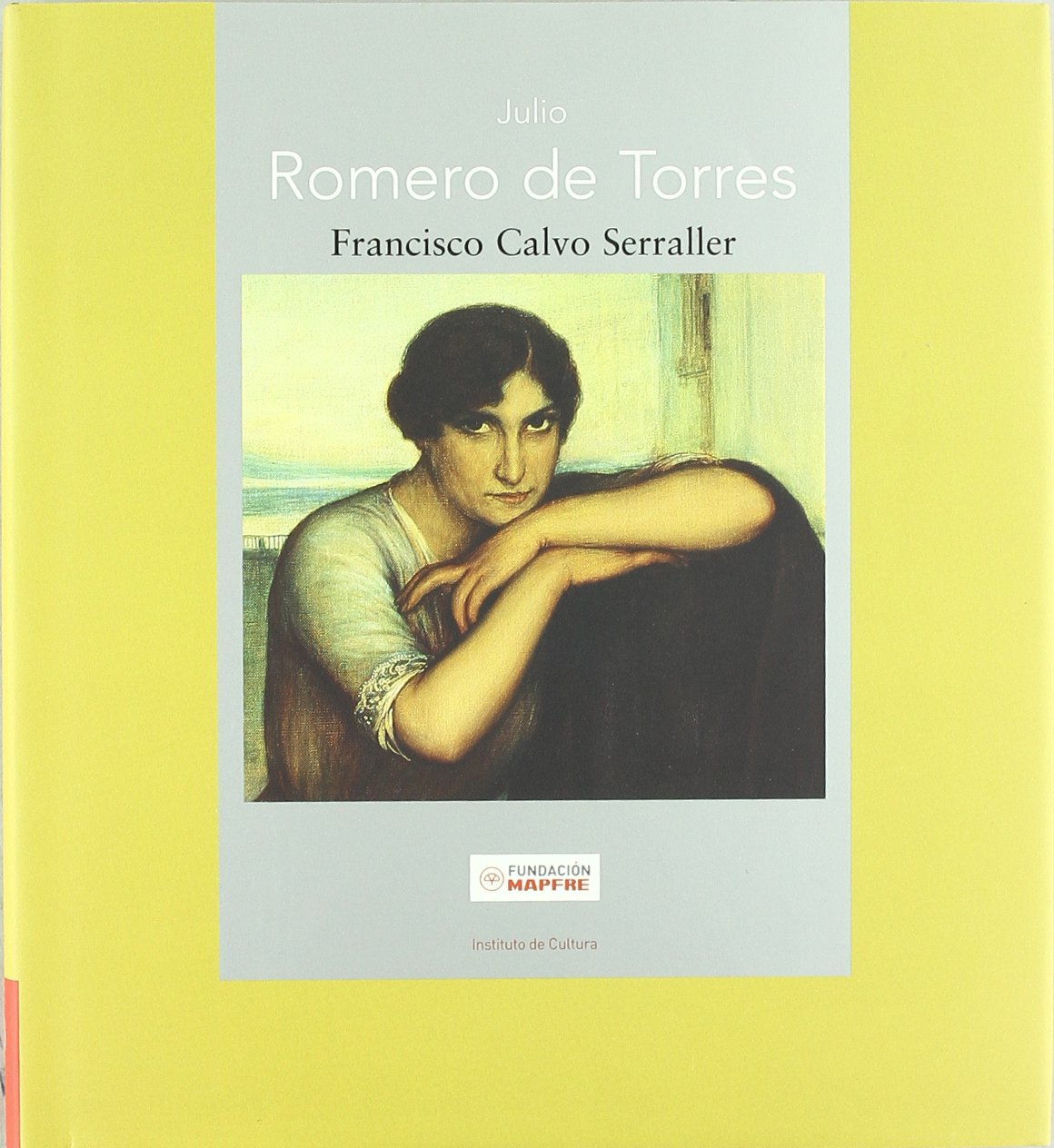 La Hora de Iluminar Lo Negro: Vientos Sobre Julio Romero de Torres book