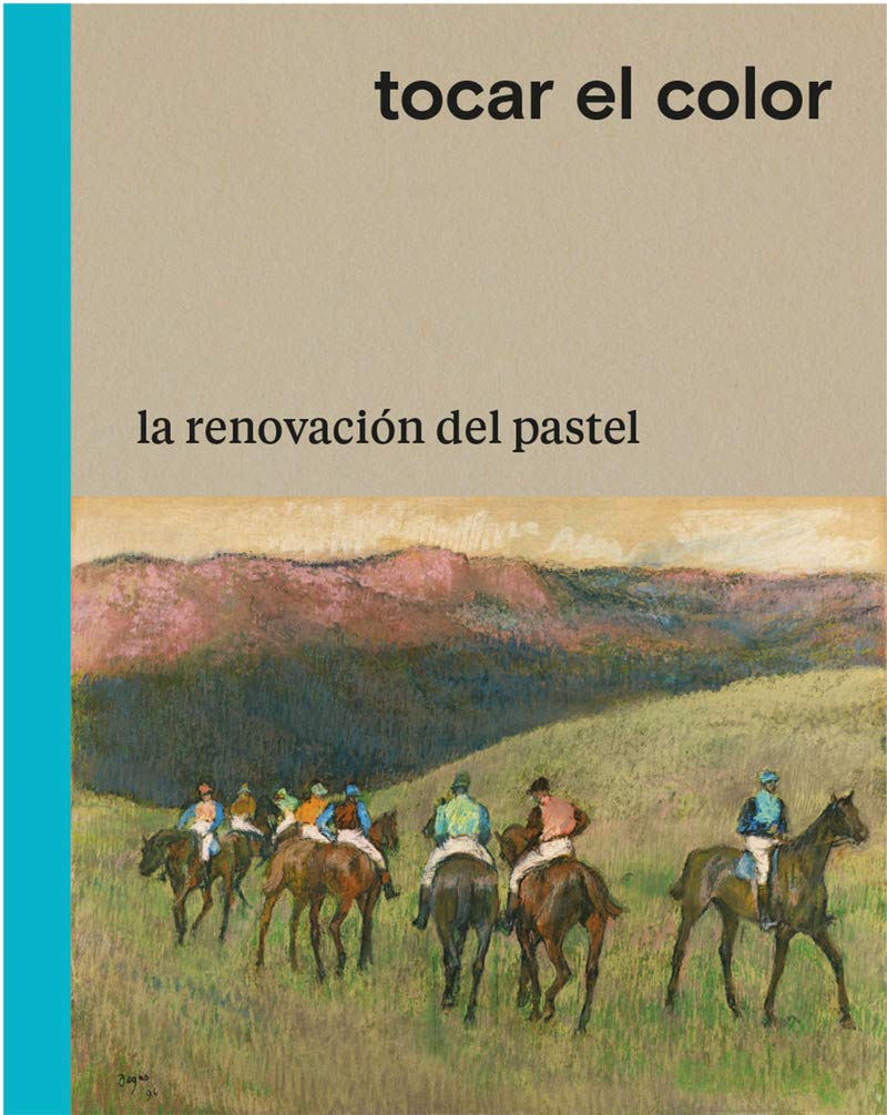 Tocar el color: La renovación del pastel book
