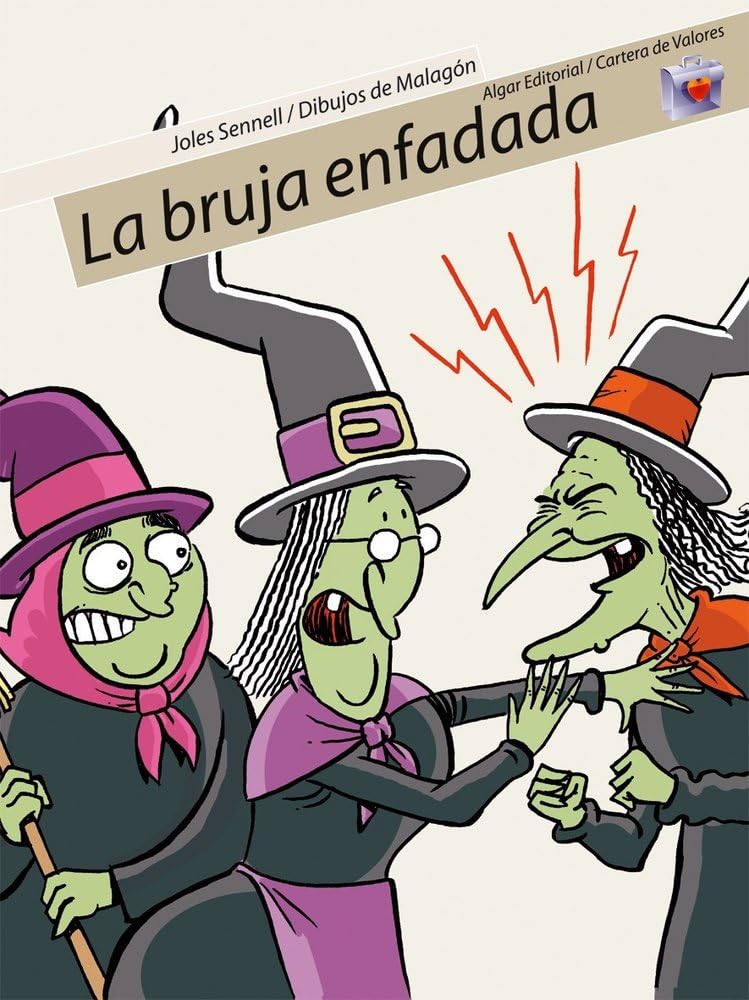 La bruja enfadada (Cartera de Valores, Band 8) Novels & Short Stories