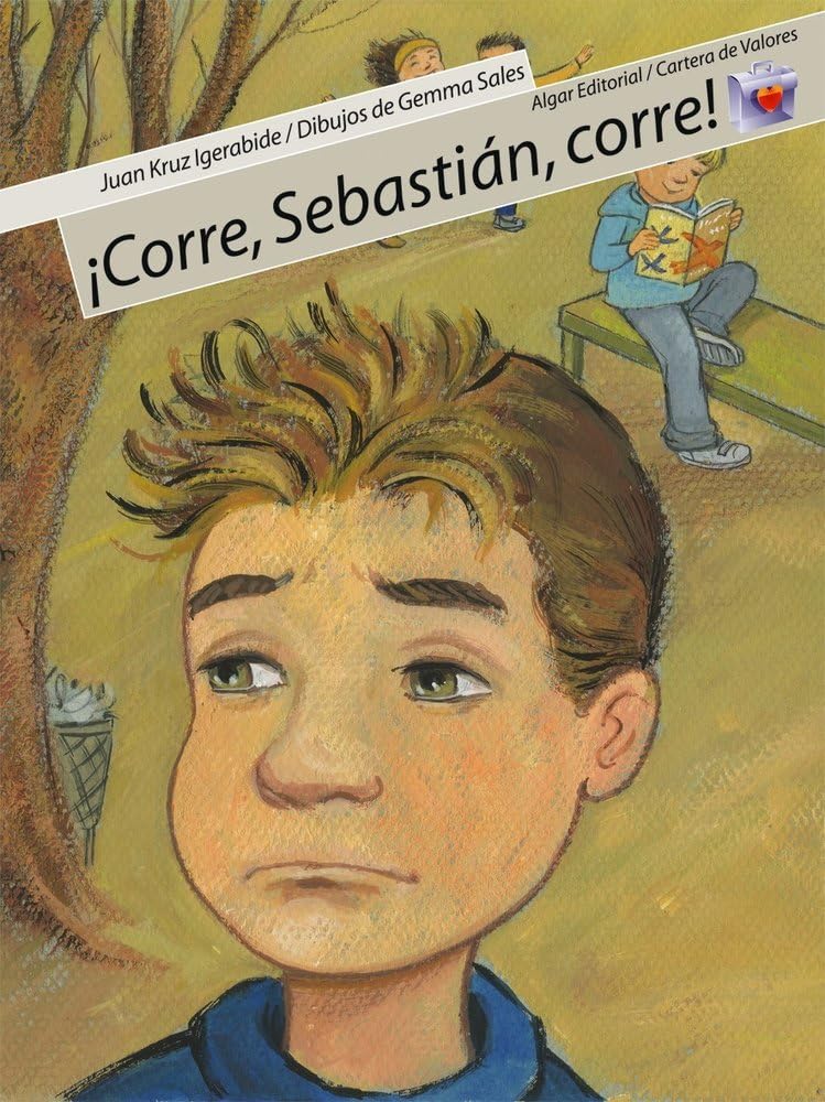 íCorre, Sebastián, corre! (Cartera de Valores, Band 10) Non-fiction