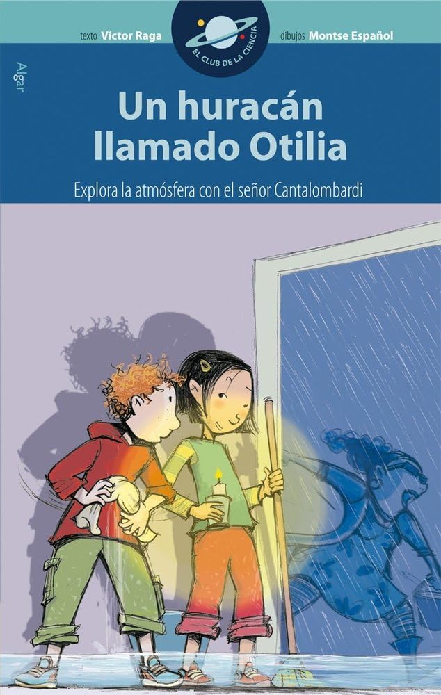 Un huracán llamado Otilia (El Club de la Ciencia, Band 2) Social Sciences