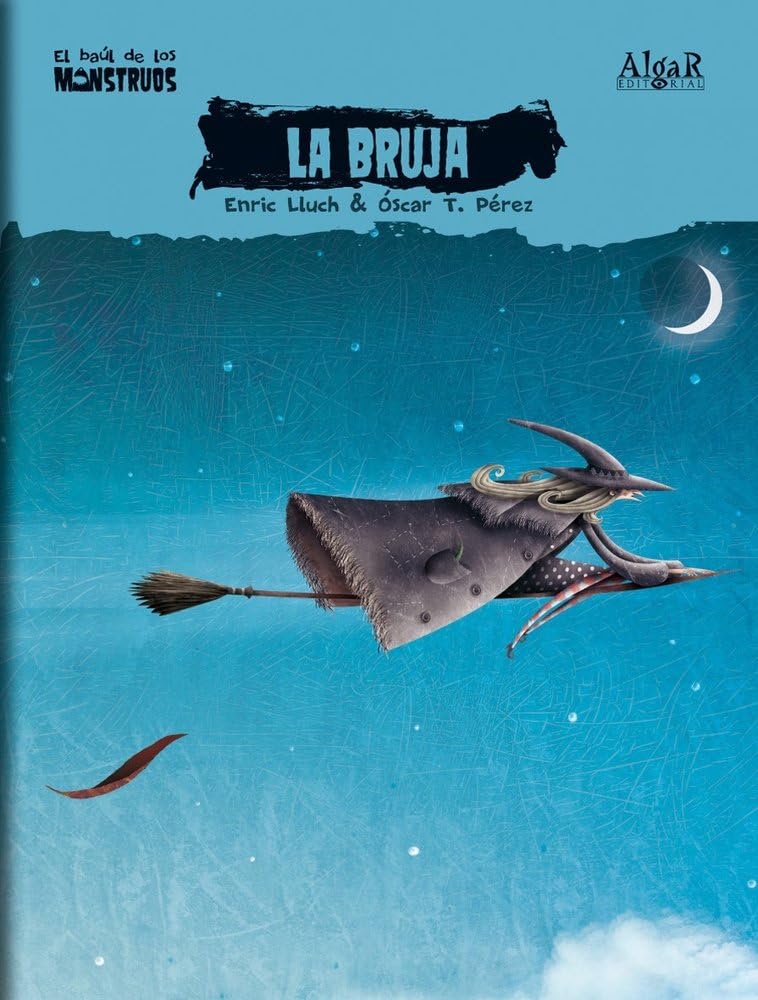 La bruja (El baúl de los monstruos, Band 1) Novels & Short Stories
