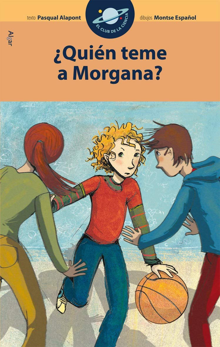¿Quién teme a Morgana? (El Club de la Ciencia, Band 8) Social Sciences