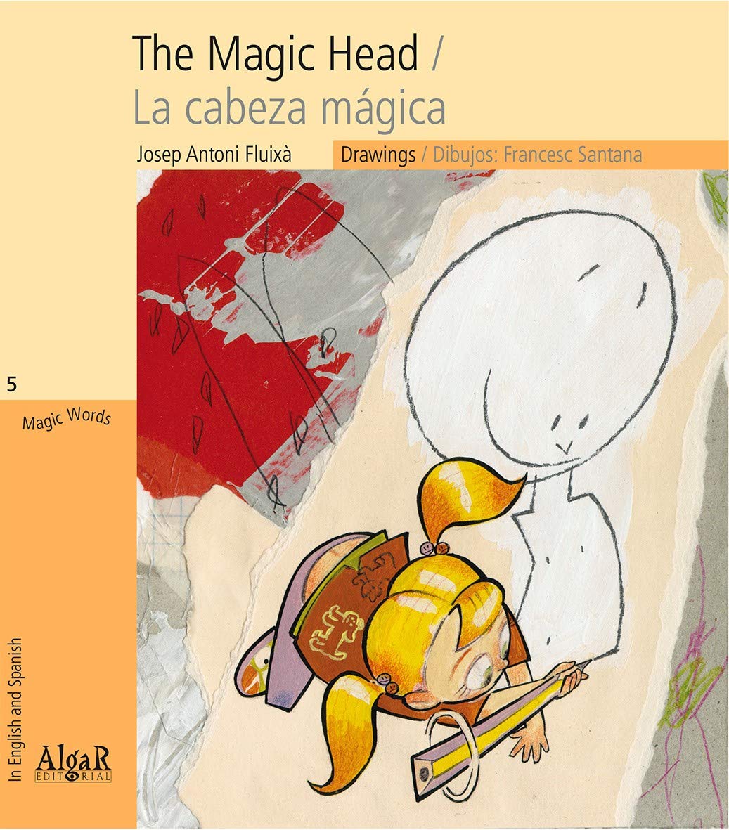 The Magic Head / La cabeza mágica (Magic Words, Band 5) Novels & Short Stories