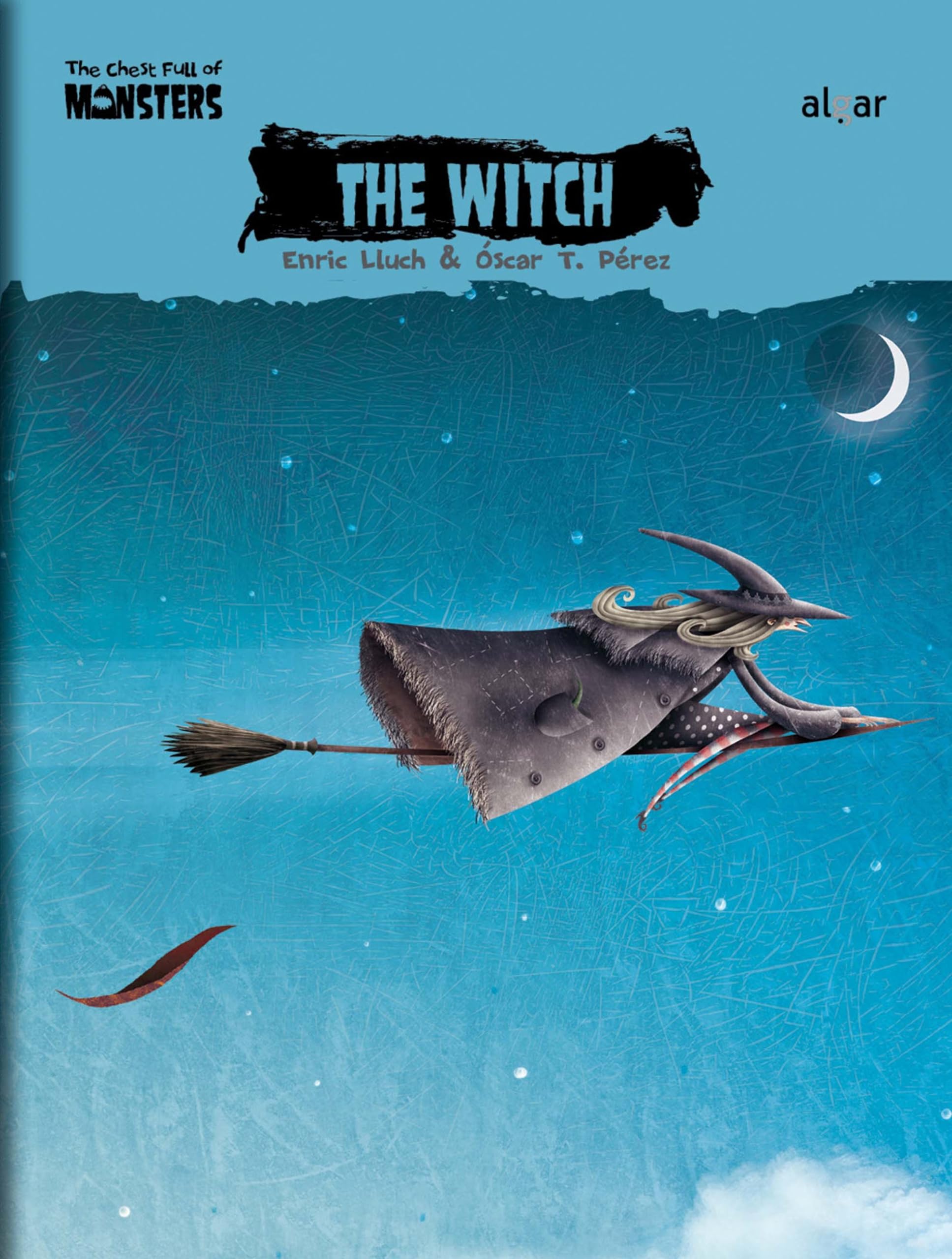 The Witch (The Chest Full of Monsters, Band 1) Novels & Short Stories