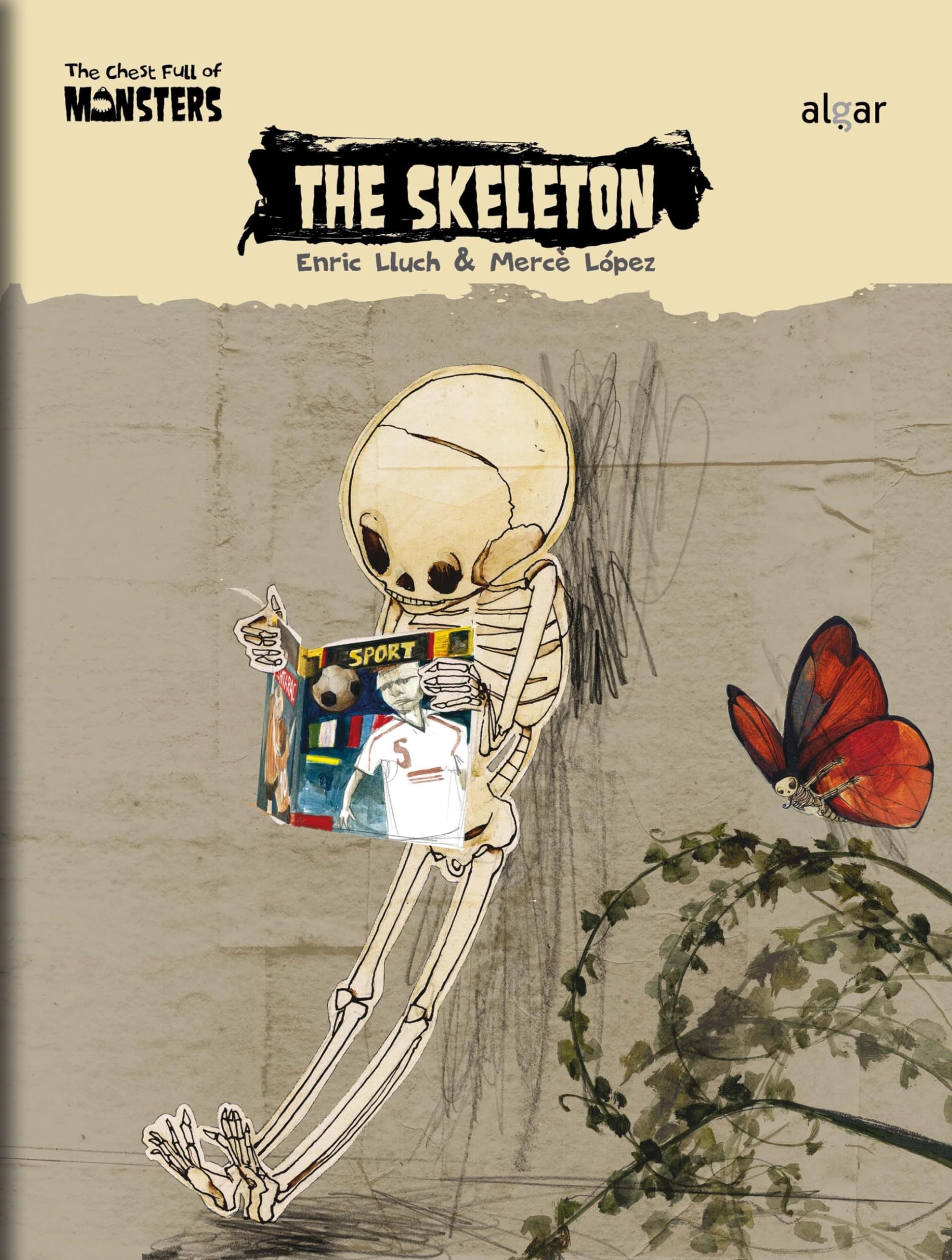 The Skeleton (The Chest Full of Monsters, Band 8) Novels & Short Stories