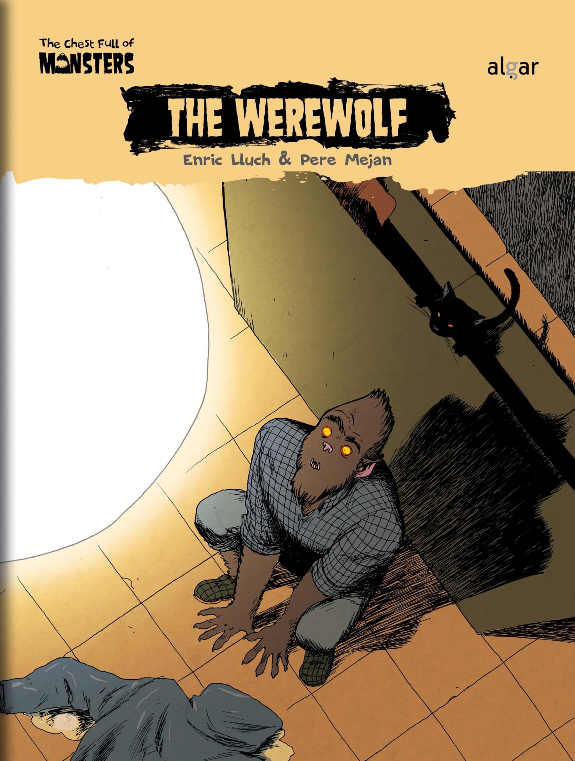 The Werewolf (The Chest Full of Monsters, Band 10) Novels & Short Stories