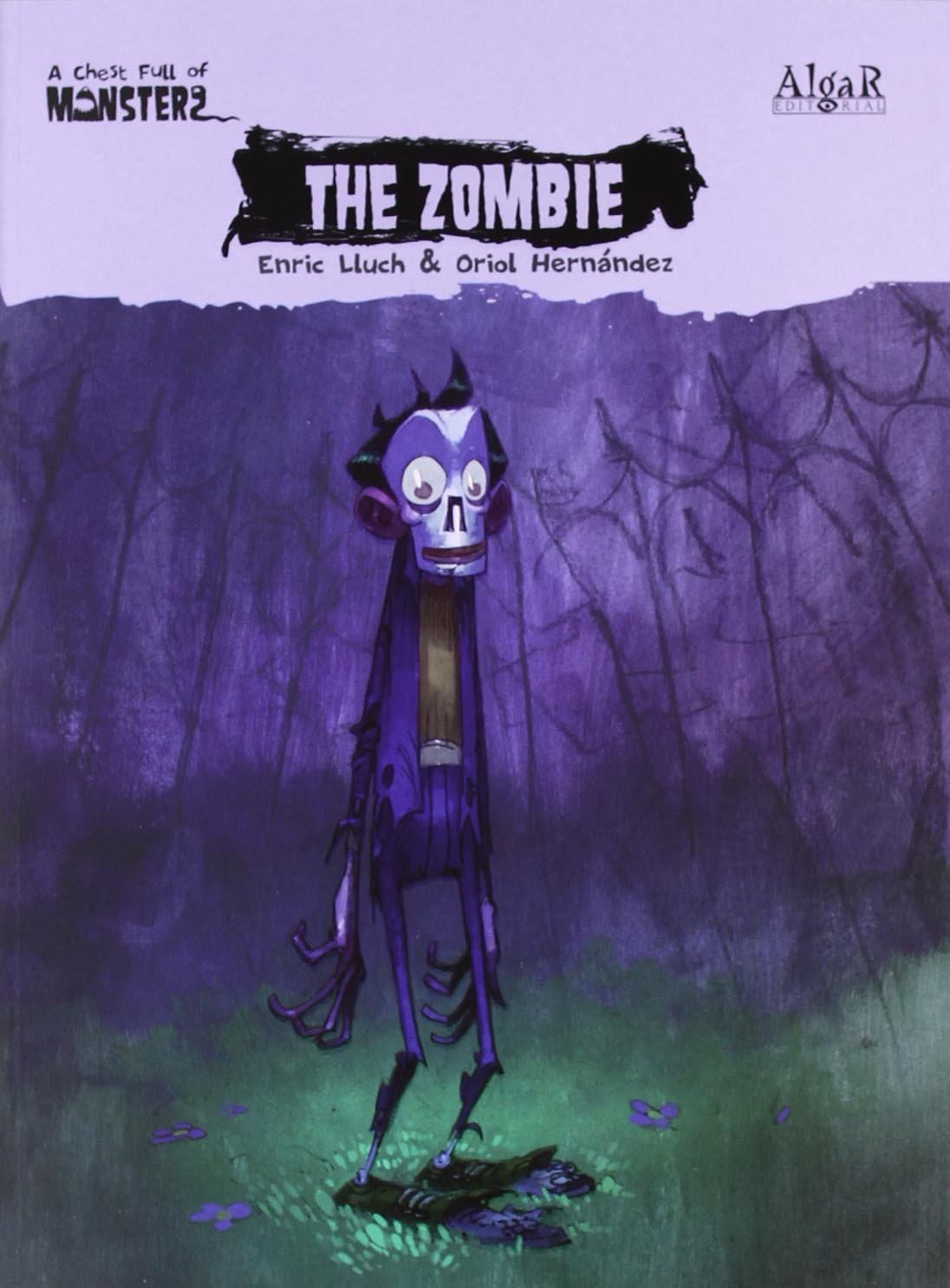 The Zombie (The Chest Full of Monsters, Band 4) Novels & Short Stories