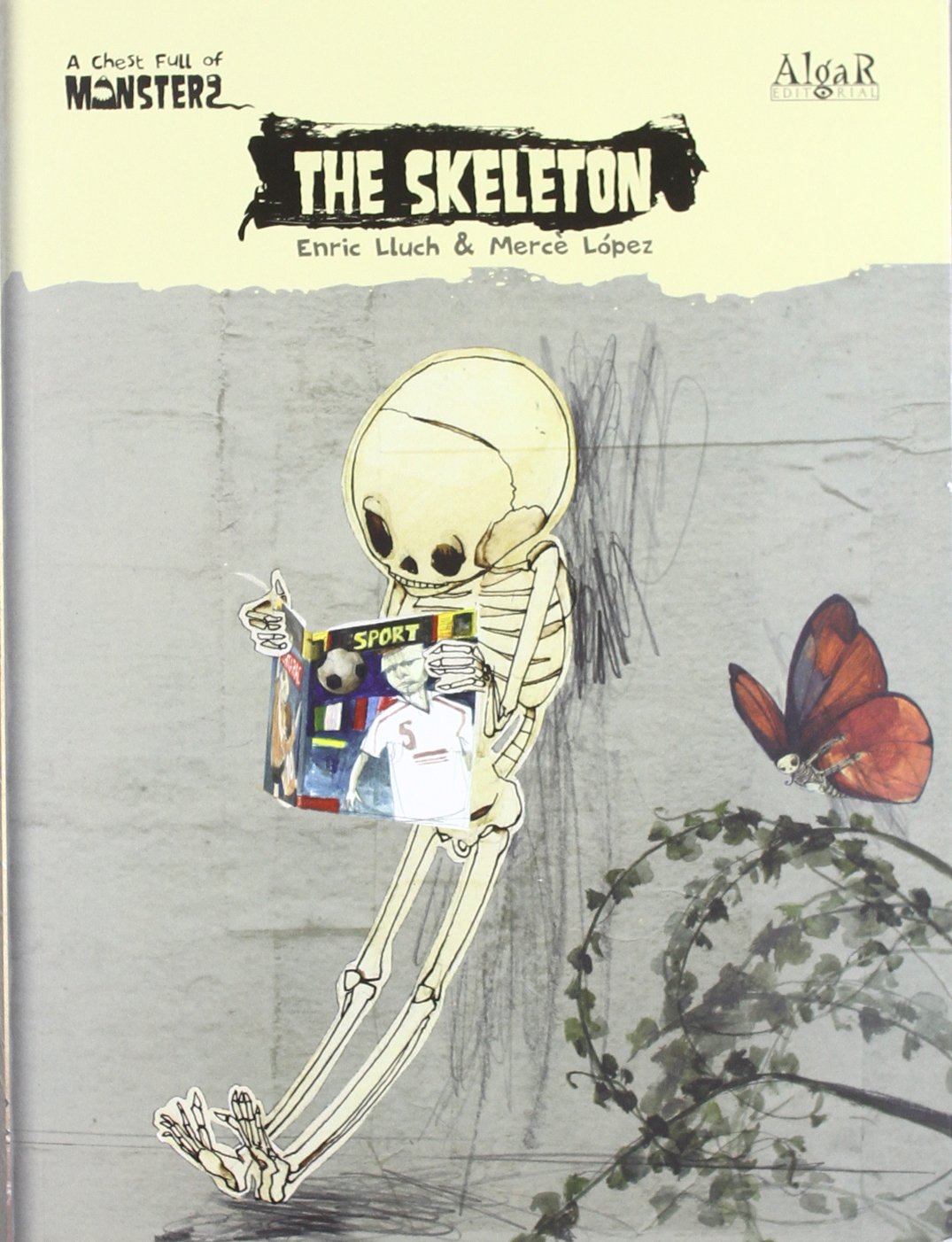 The Skeleton (The Chest Full of Monsters, Band 8) Novels & Short Stories