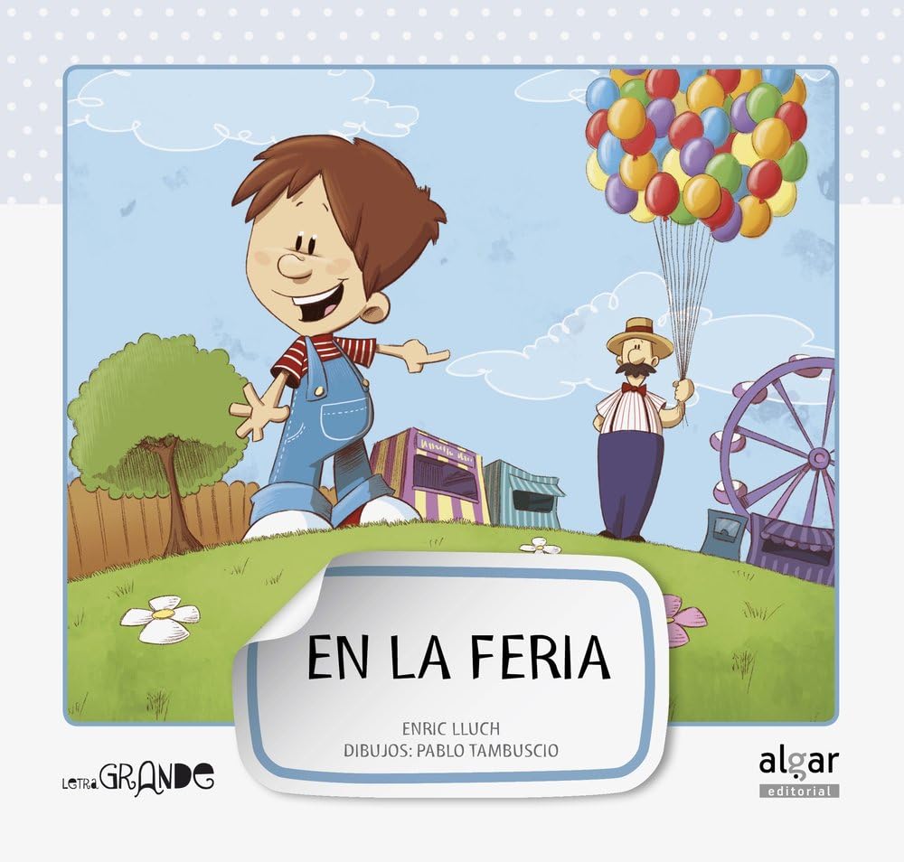 En la feria (Letra grande, Band 7) Novels & Short Stories