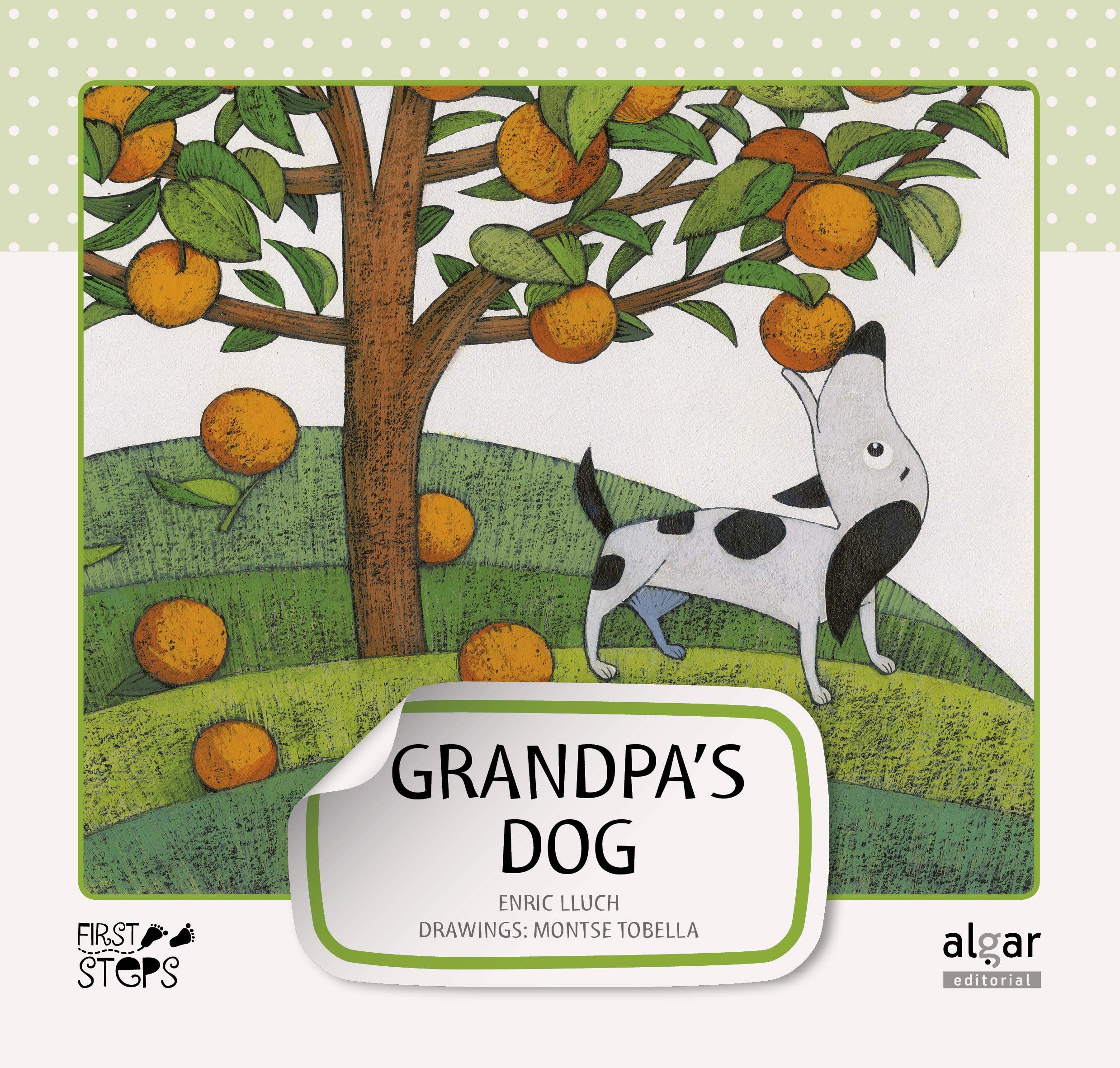 Grandpa's Dog (First Steps, Band 1) Novels & Short Stories