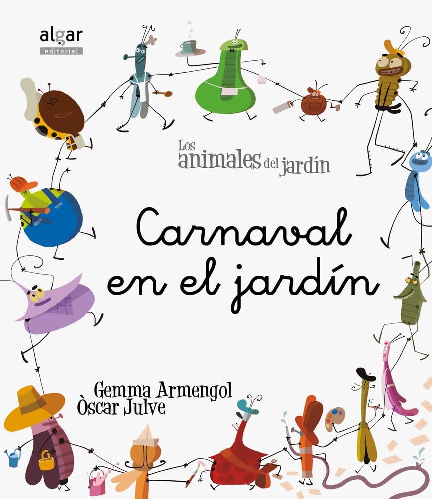Carnaval en el jardín (Los animales del jardín, Band 11) Novels & Short Stories