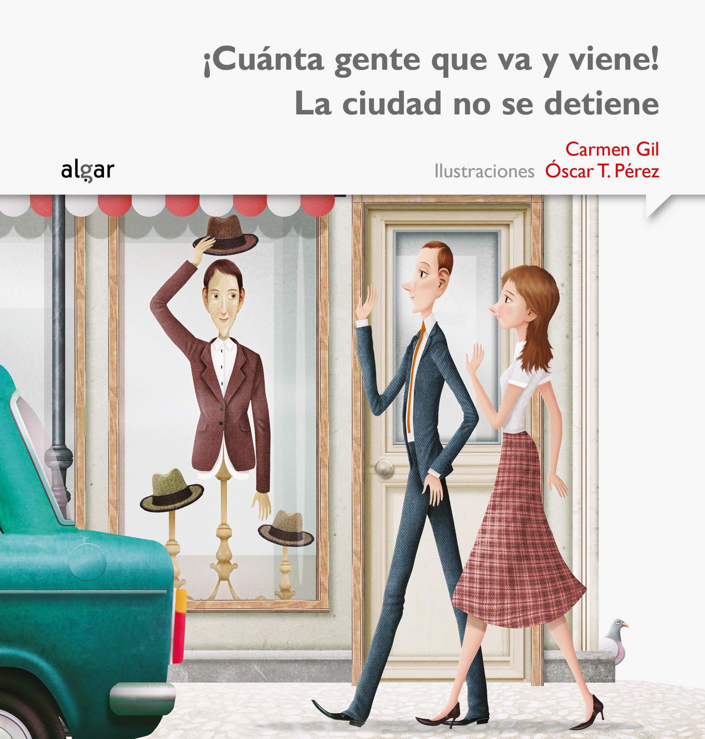 ¡Cuánta gente que va y viene! La ciudad no se detiene book