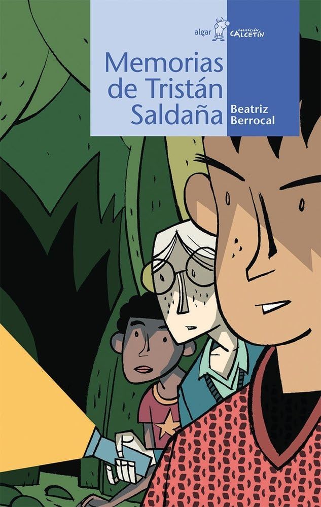Memorias de Tristán Saldaña book