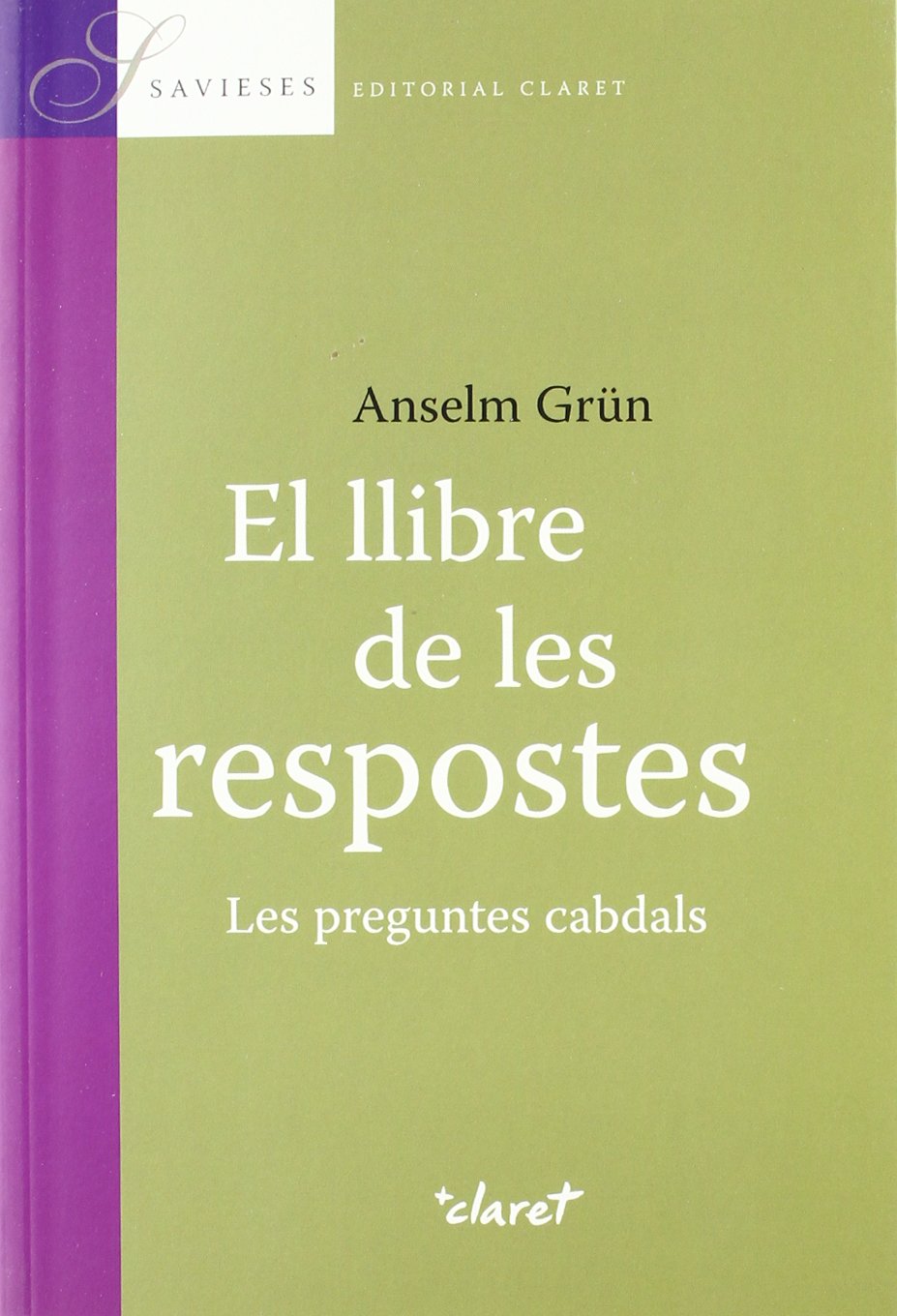 El llibre de les respostes : les preguntes cabdals Social Sciences