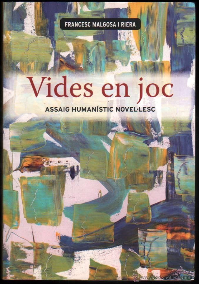 Vides en joc: Assaig humanístic novel·lesc Contemporary literature
