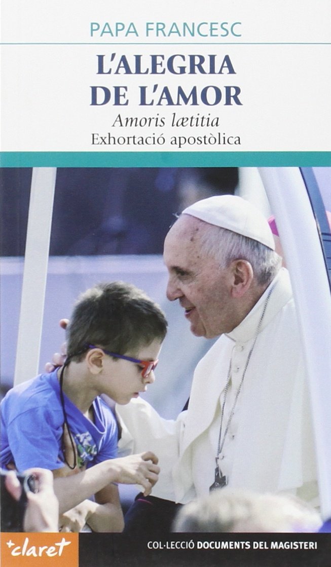 L'alegria de l'amor : Amoris laetitia Books