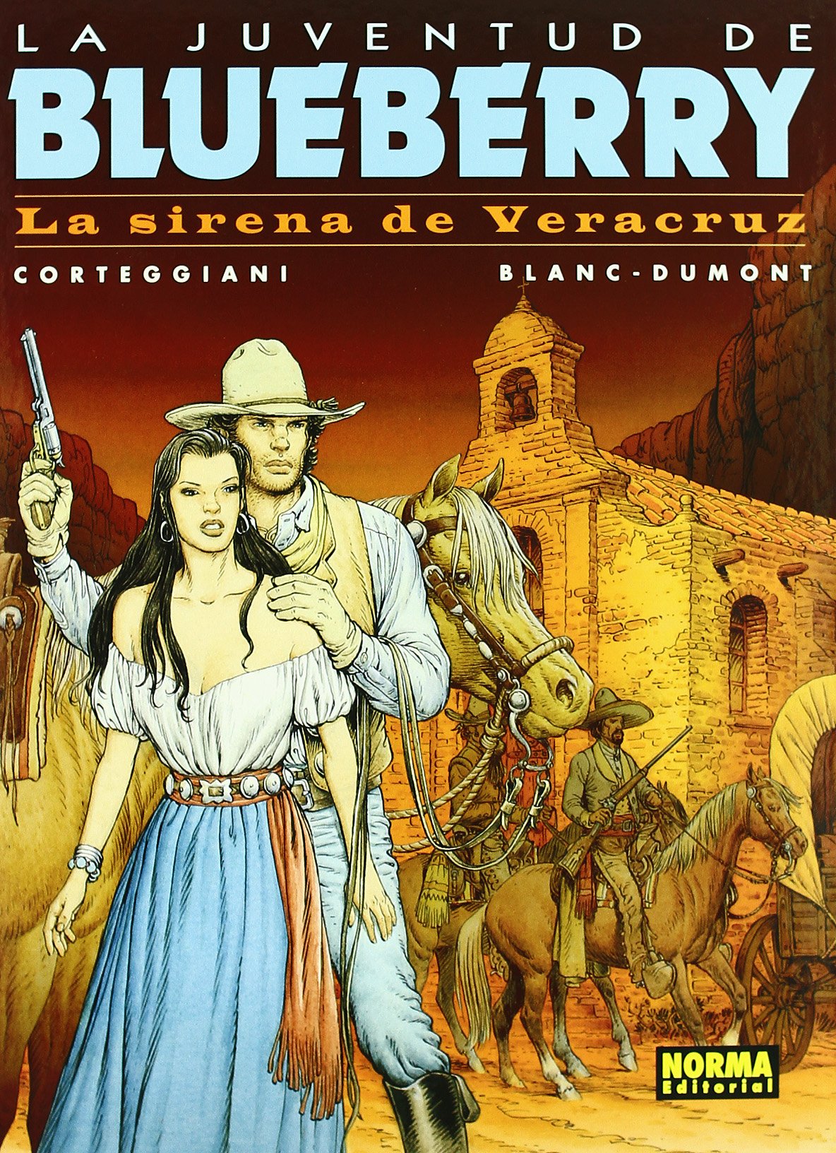 BLUEBERRY 47: LA SIRENA DE VERACRUZ (LA JUVENTUD DE BLUEBERRY) book