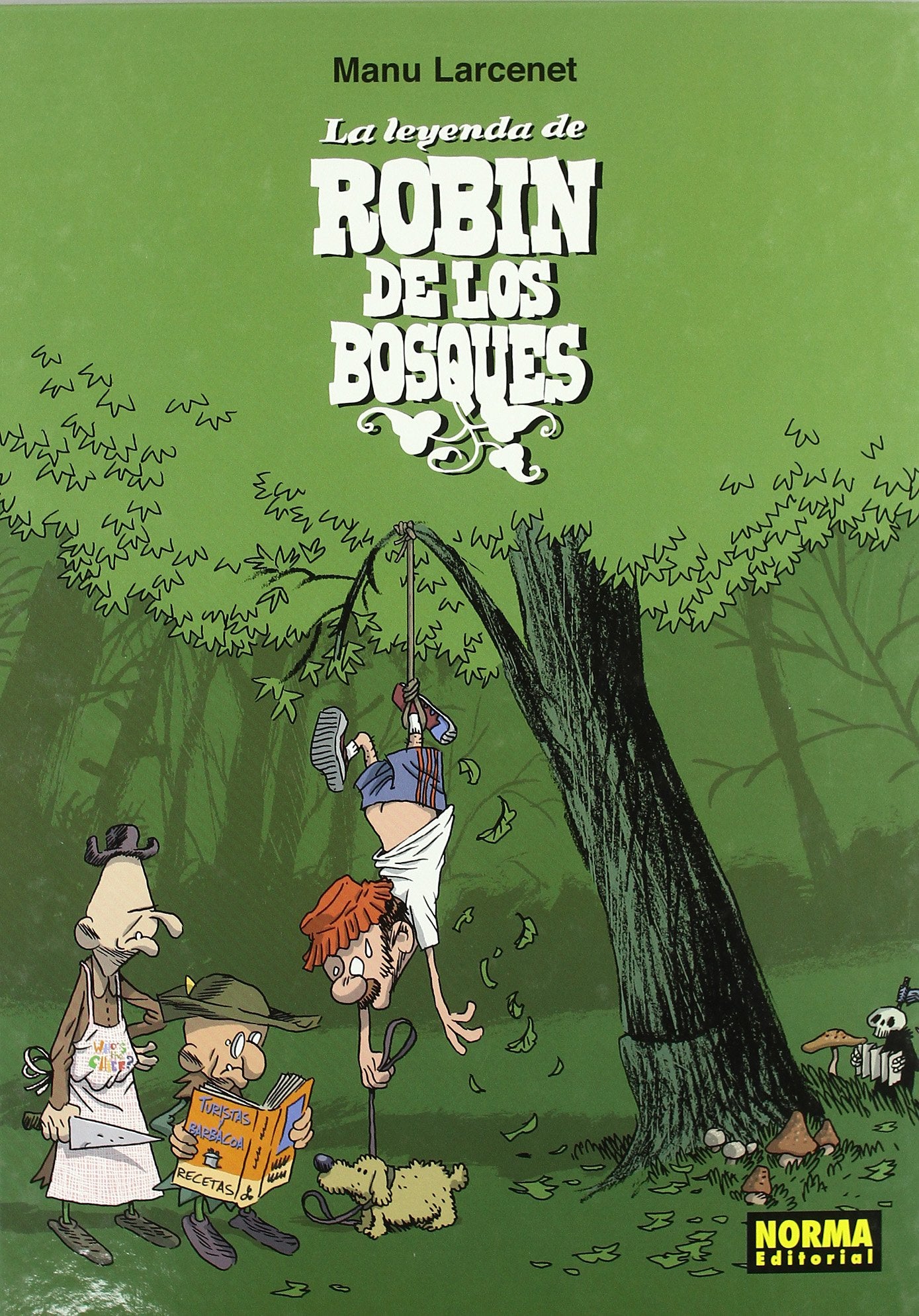 Larcenet, M: Leyenda de Robin de los Bosques book