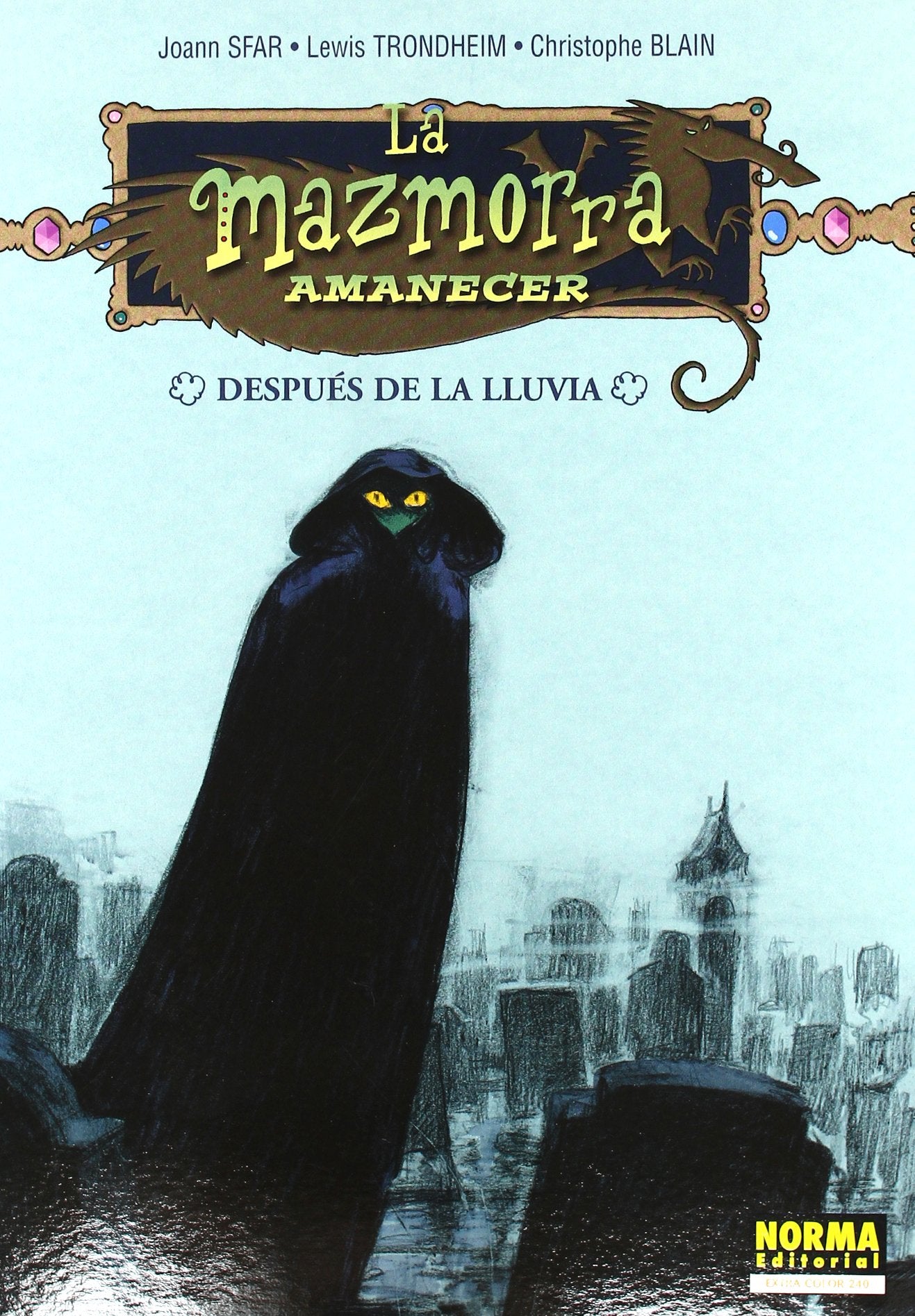 La mazmorra amanecer 84, Después de la lluvia Manga