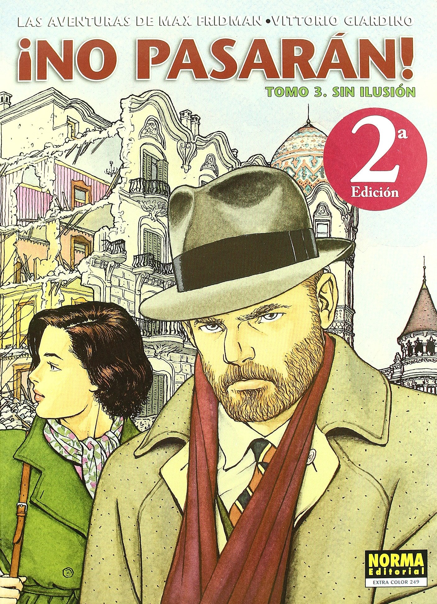 Las aventuras de Max Fridman ¡No pasarán! 3, Sin ilusión (EXTRA COLOR, Band 249) Manga