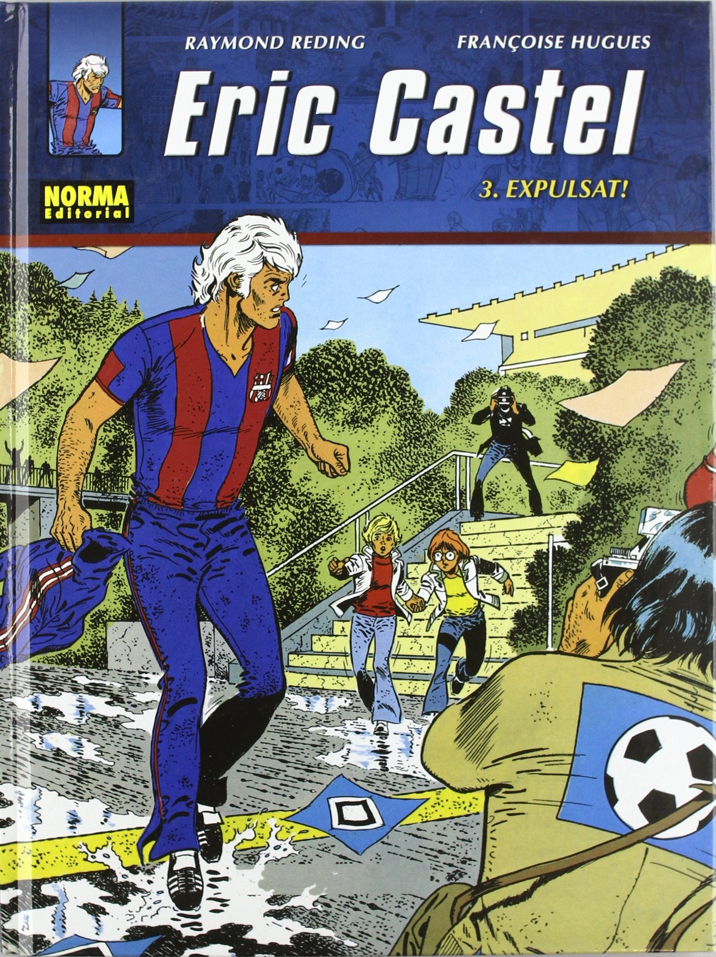 Eric Castel 3, Expulsat! Manga