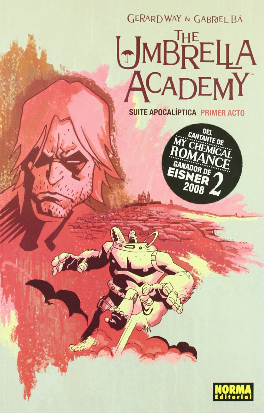 The Umbrella Academy 1: Suite Apocaliptica: Primer Acto/ Apocalypse Suite: First Act book