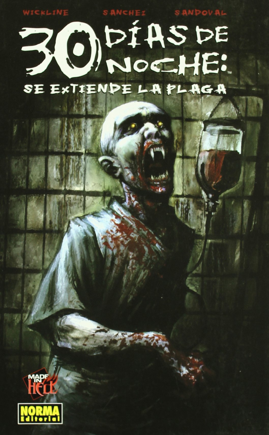 Made in Hell 30 Dias de noche/ Days of Night: Se Extiende La Plaga/ Spreading the Disease book