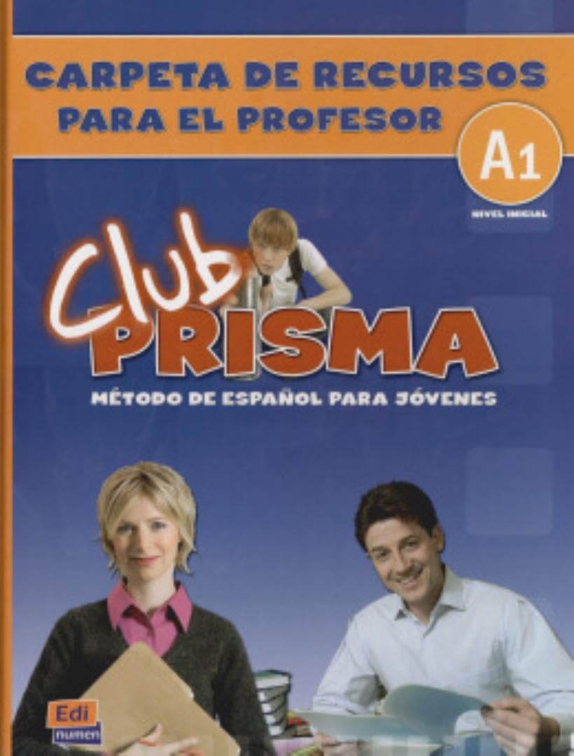 Club Prisma Nivel inicial A1, Carpeta de recursos para el profesor/ Club Prisma Initial Level, Resource Folder for Teachers: Method for Young Adults book