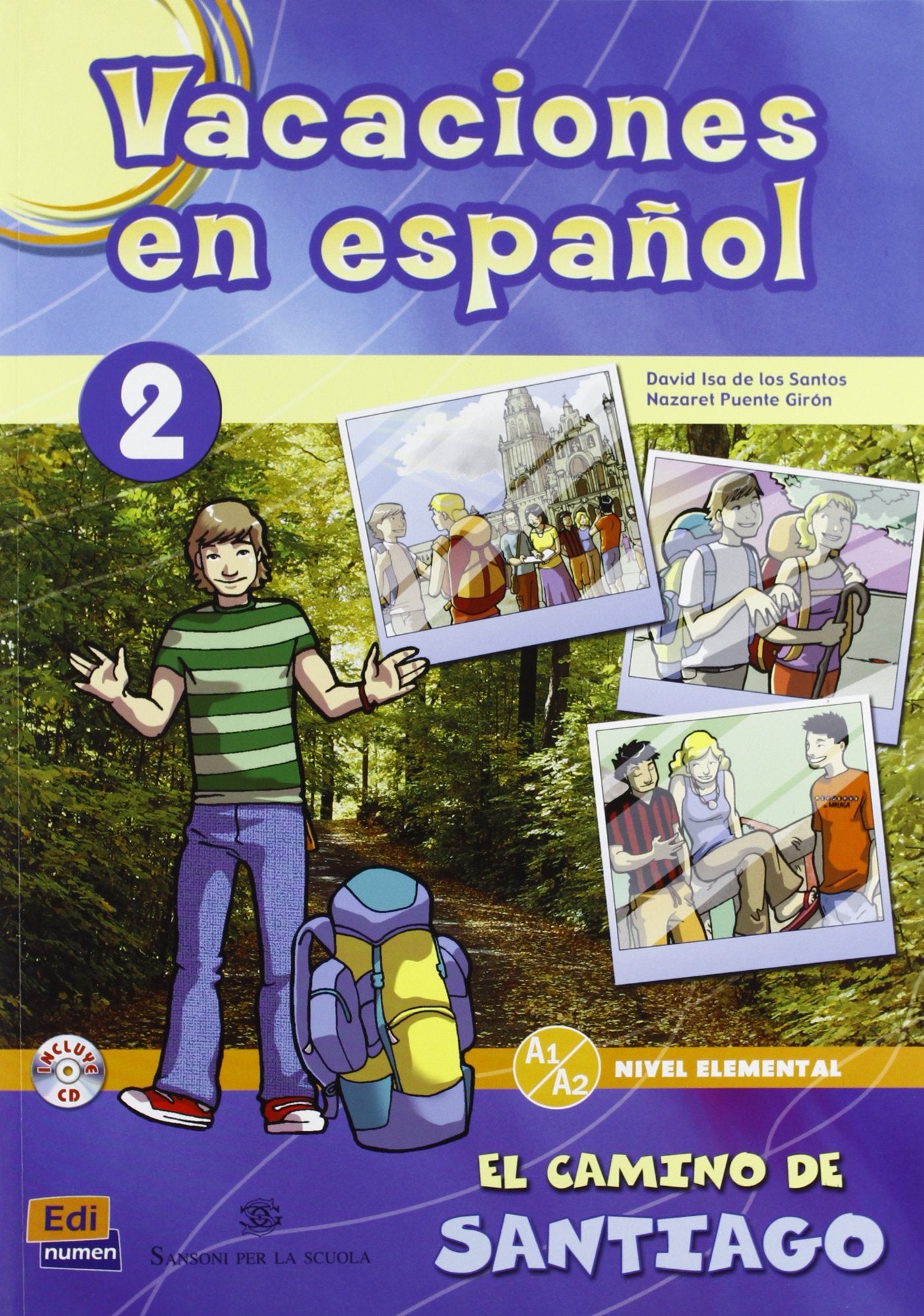 Vacaciones en espanol. En el camino de Santiago. Per la Scuola media. Con CD Audio (Vol. 2) Professional & Reference Books