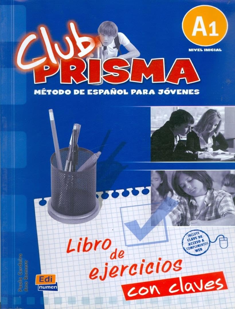 Club Prisma A1 - L. ejercicios + Claves: Exercises Book with Answers for Tutor Use: Nivel inicial Foreign Languages ​​& Dictionaries
