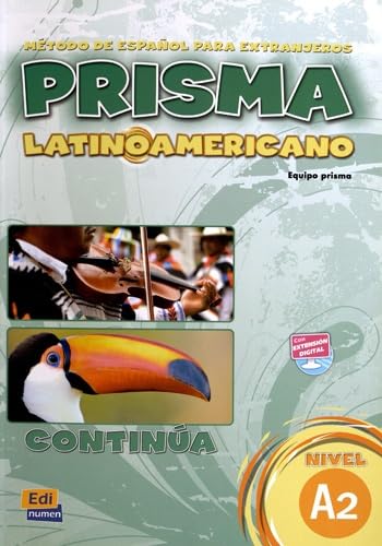 Libro del alumno: Niveau A2 (Prisma latinoamericano) Foreign Languages ​​& Dictionaries
