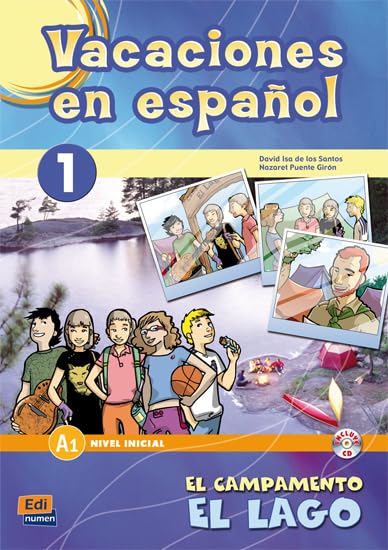 Vacaciones En Español Level 1 El Campamento El Lago Libro + CD Foreign Languages ​​& Dictionaries