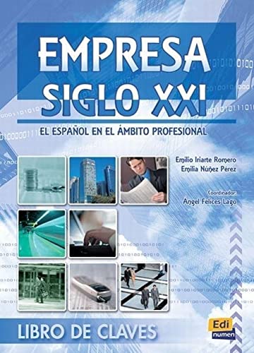 Empresa siglo xxi: Libro de claves book