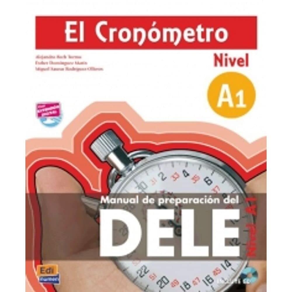 El Cronómetro A1 + CD: Manual de Preparación del Dele Foreign Languages ​​& Dictionaries