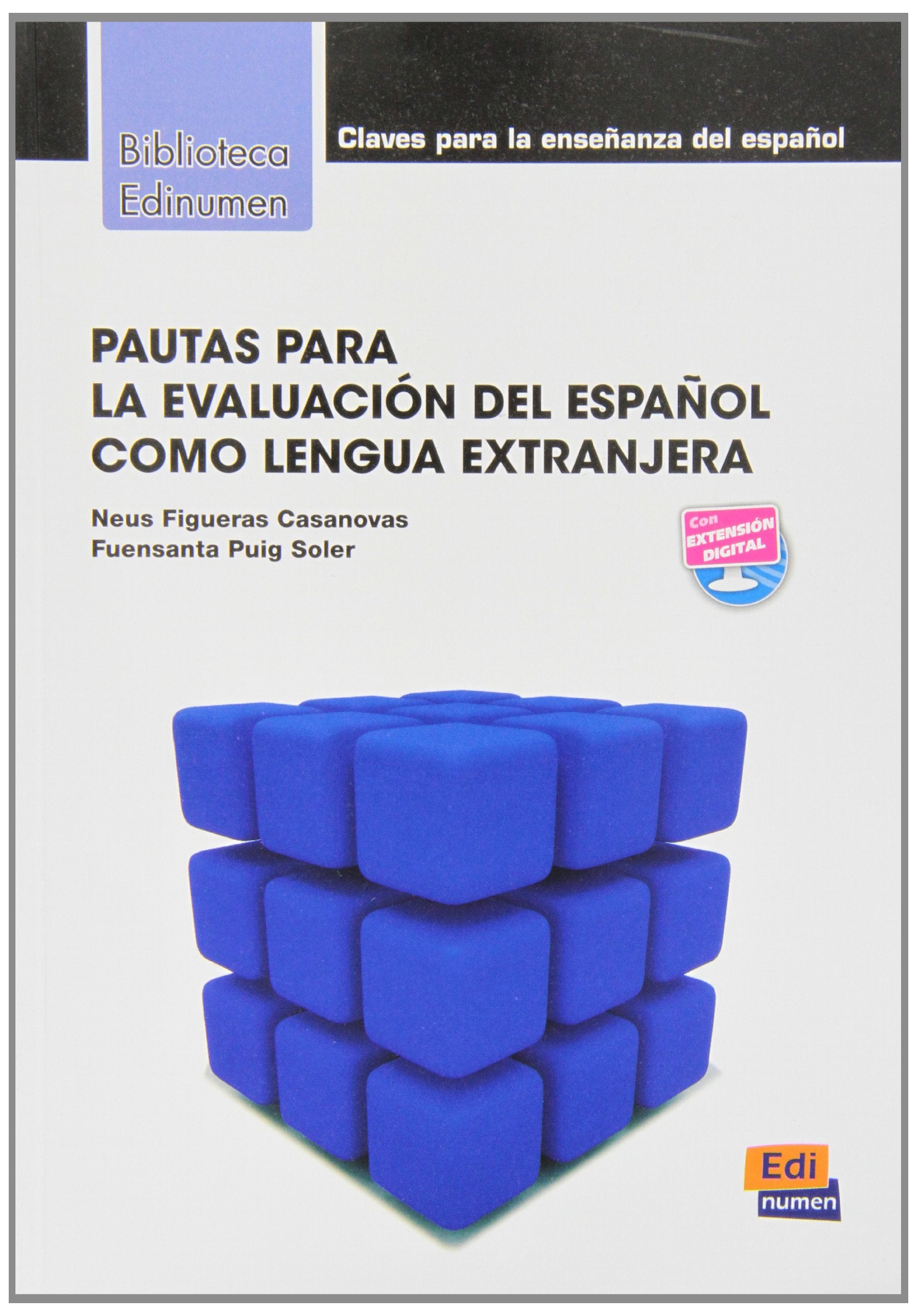 Pautas para la evaluacion del espanol book