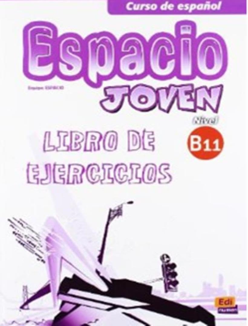 Espacio Joven B1 1 LIBRO DE EJERCICIOS (0000) book