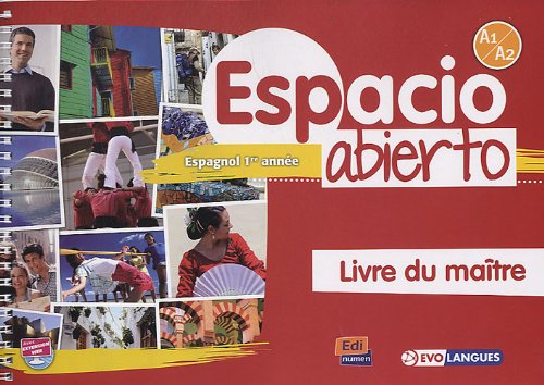 Espacio Abierto Niveau 1 Livre du maître + accès à ELEteca book