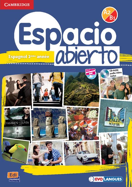 Espacio Abierto Niveau 2 Livre de l'élève + CD-ROM et accès à ELEteca book