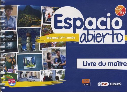 Espacio Abierto Niveau 2 Livre du maître + accès à ELEteca book