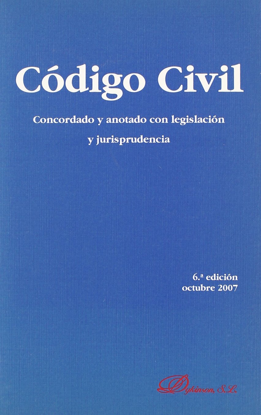 Código civil : concordado y anotado con jurisprudencia Law