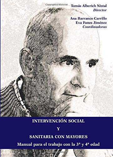 Intervención social y sanitaria con mayores Social Sciences