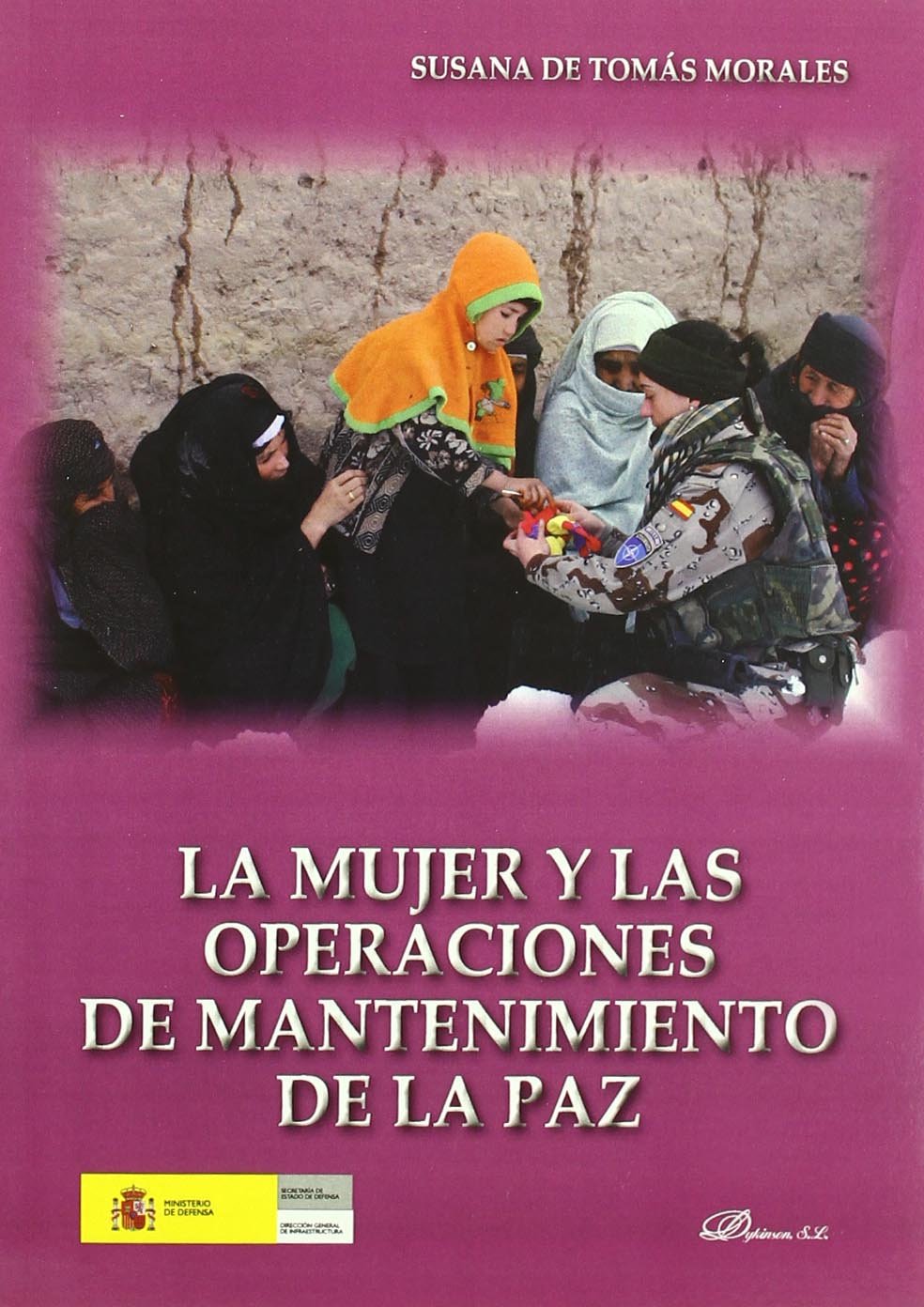 La mujer y las operaciones de mantenimiento de la Paz Social Sciences