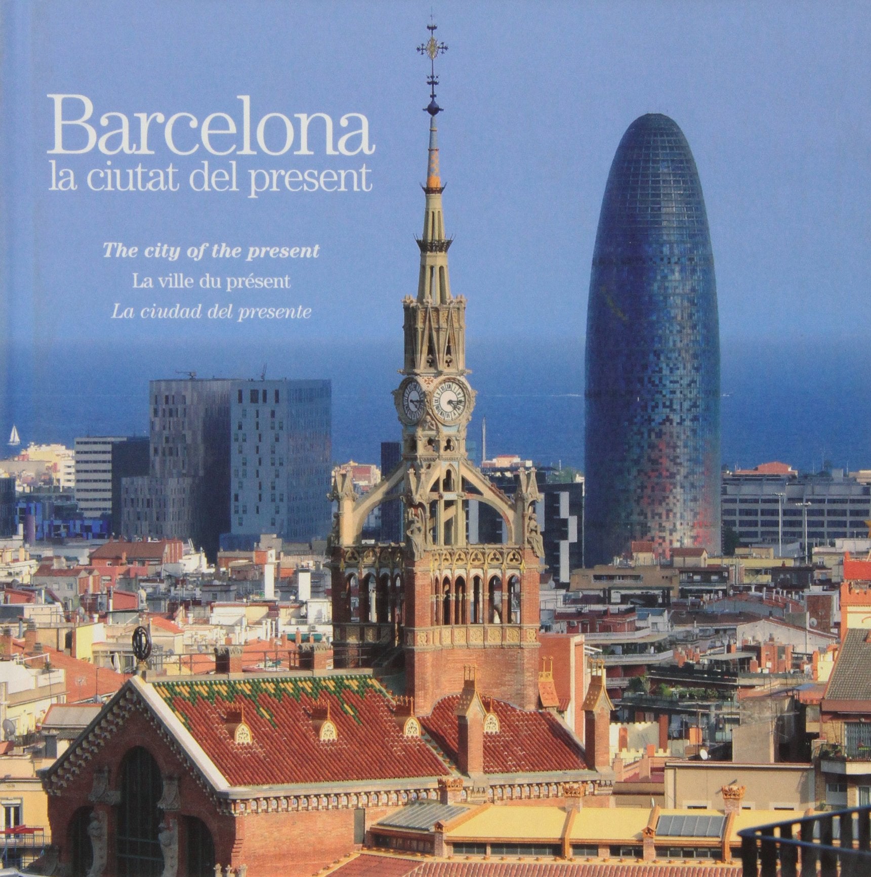 Barcelona : la ciutat del present Social Sciences