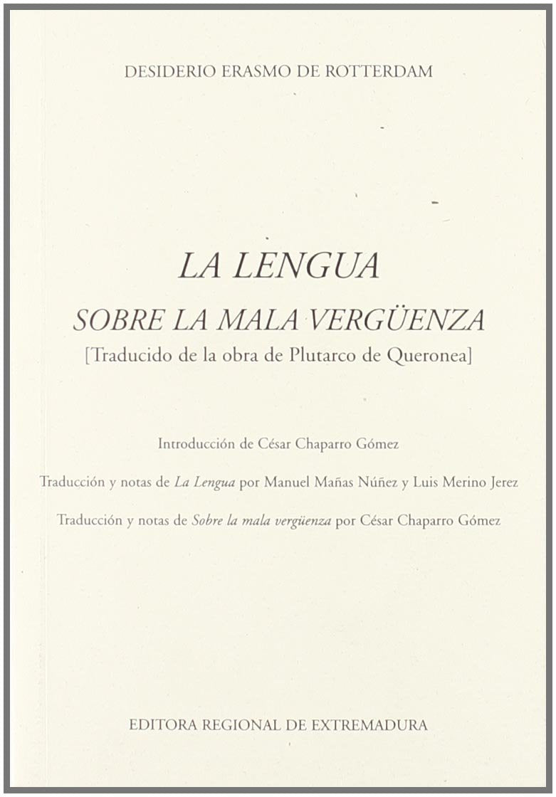 Lingua per des : cui accesit plutarchi chaeronei de immodica verecundia libellus Philosophy