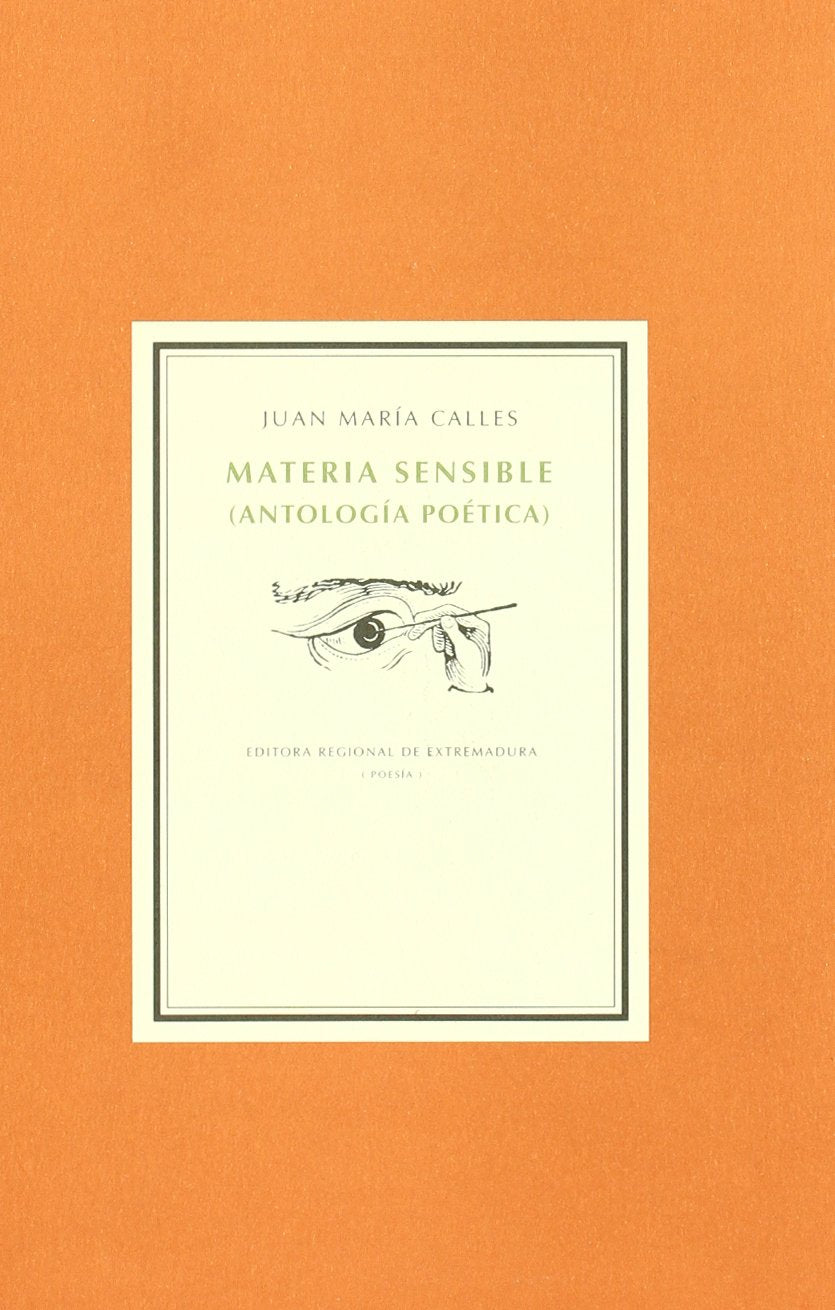 Materia sensible : antología poética Non-fiction