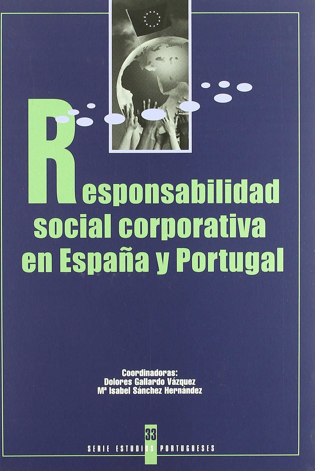 La responsabilidad social corporativa en España y Portugal Learning & Reference