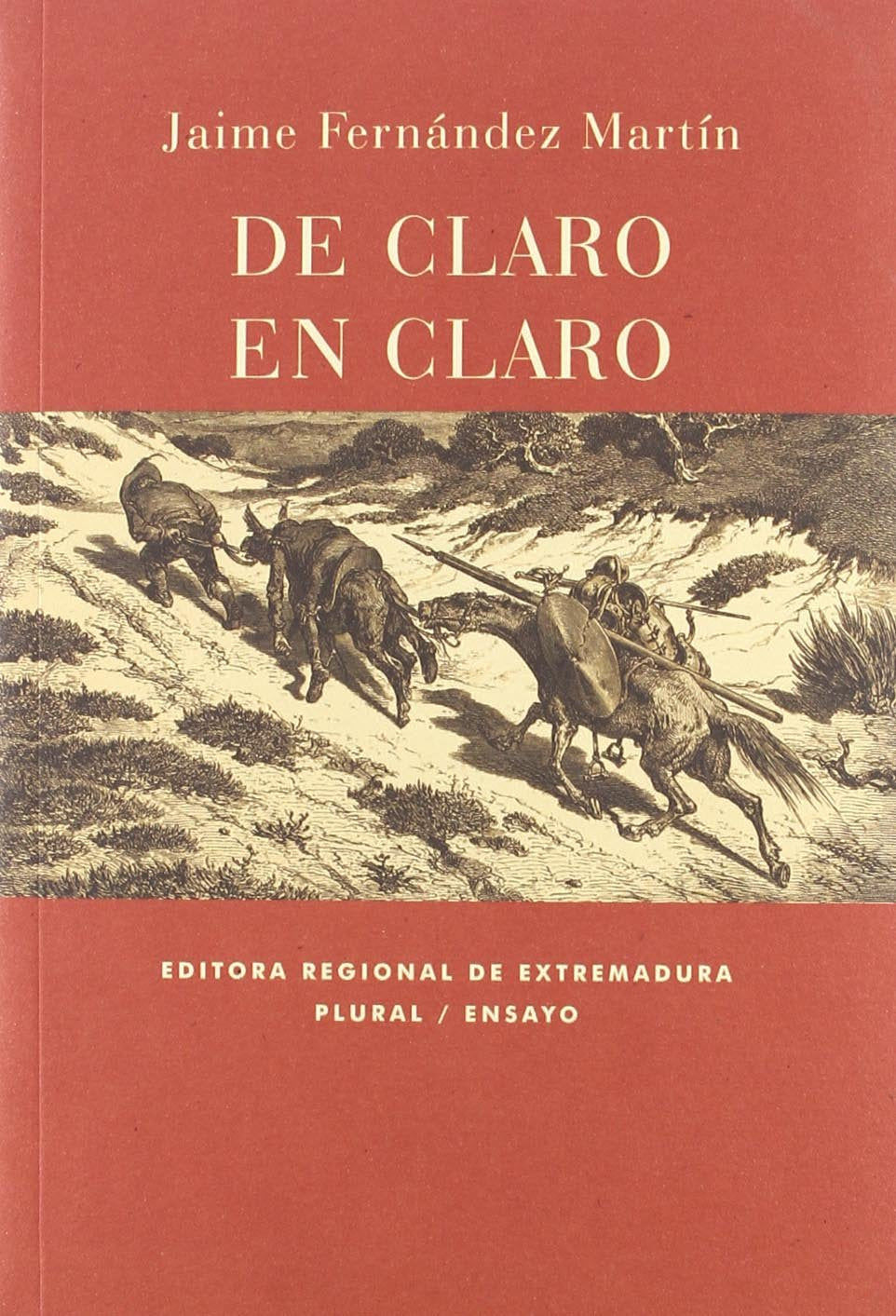 De claro en claro : una lectura de "El Quijote" Learning & Reference