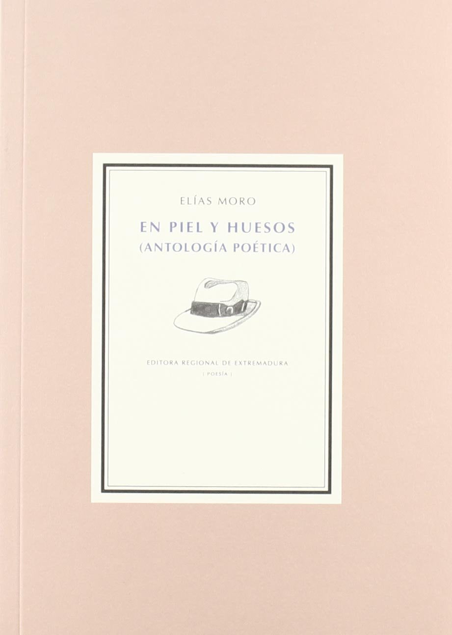 En piel y huesos : antología poética Learning & Reference