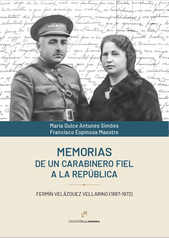 Memorias de un carabinero fiel a la república (La Memoria, Band 0) Biographies & Memoirs Audio Books